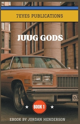 Juug Gods by Henderson, Jordan