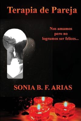 Terapia de Pareja by Arias, Sonia B. F.