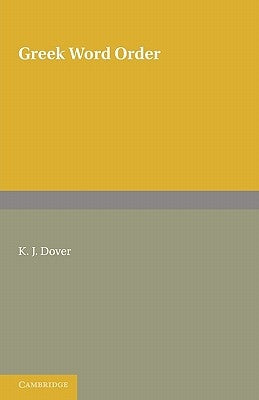 Greek Word Order by Dover