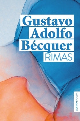 Rimas by Bécquer, Gustavo