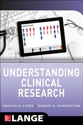 Understanding Clinical Research by Harrington, Robert