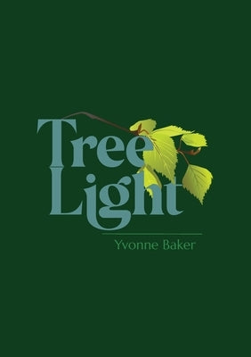 Tree Light by Baker, Yvonne