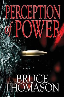 Perception of Power by Thomason, Bruce