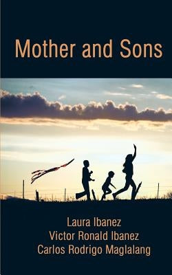 Mother and Sons by Ibanez, Laura