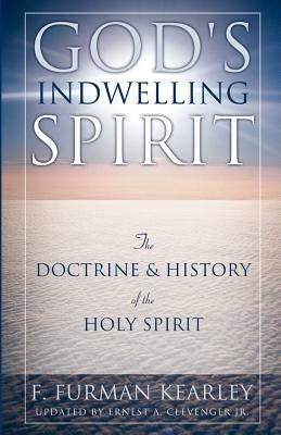 God's Indwelling Spirit by Kearley, F. Furman