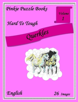 Querkles - Hard: Volume 1 by Smith, Aletta Maria