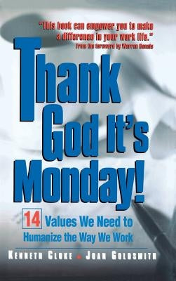 Thank God It's Monday! by Cloke, Kenneth