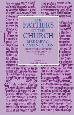 On the Cessation of the Laws by Grossesteste, Robert