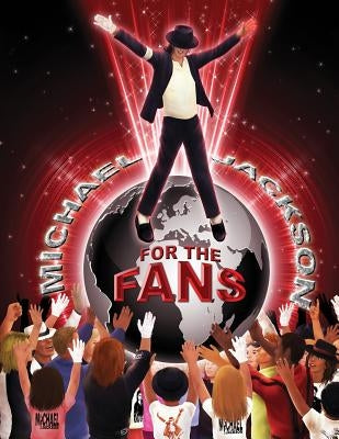 Michael Jackson for the Fans by Zhu, Hui Hui