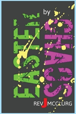 Easter Chaos by McClurg, J.