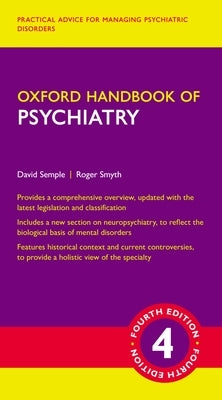 Oxford Handbook of Psychiatry by Semple, David