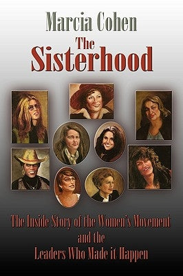 The Sisterhood by Cohen, Marcia