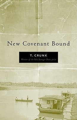 New Covenant Bound by Crunk, Tony