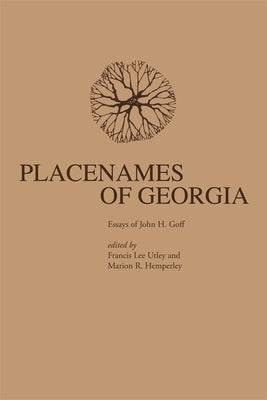 Placenames of Georgia by Goff, John H.