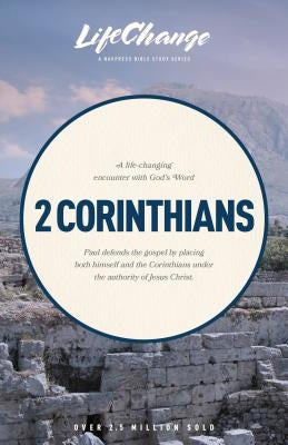 2 Corinthians by The Navigators