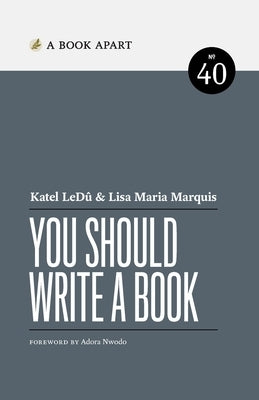 You Should Write a Book by Ledû, Katel