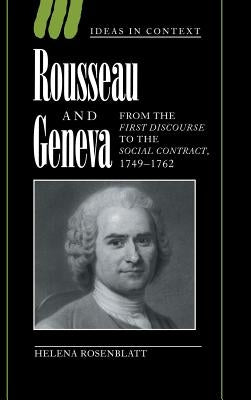 Rousseau and Geneva by Rosenblatt, Helena