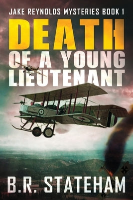 Death of a Young Lieutenant by Stateham, B. R.