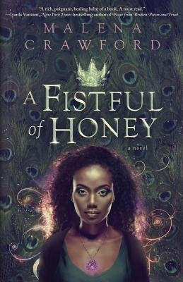 A Fistful of Honey by Crawford, Malena