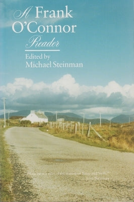A Frank O'Connor Reader by Steinman, Michael