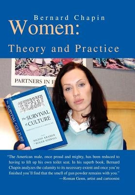 Women: Theory and Practice by Chapin, Bernard