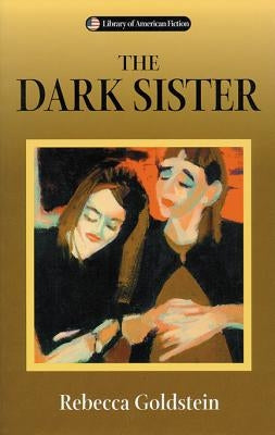The Dark Sister by Goldstein, Rebecca