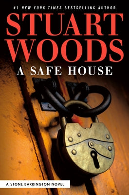 A Safe House by Woods, Stuart