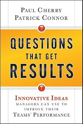Questions Get Results by Cherry, Paul