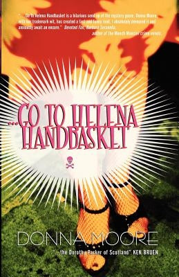 Go to Helena Handbasket by Moore, Donna