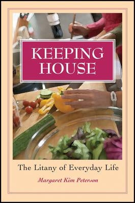 Keeping House PB POD by Peterson