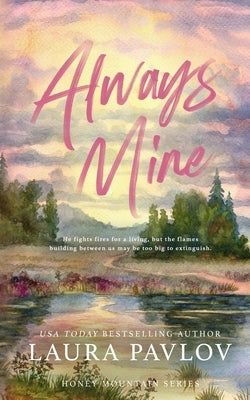 Always Mine Special Edition by Pavlov, Laura