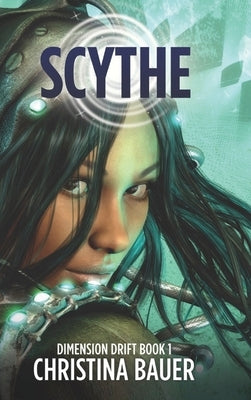 Scythe: Alien Romance Meets Science Fiction Adventure by Bauer, Christina