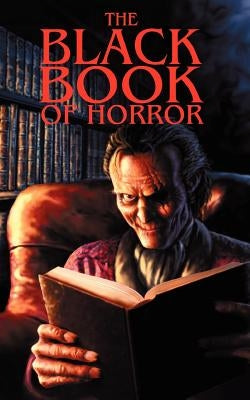 The Black Book of Horror by Black, Charles