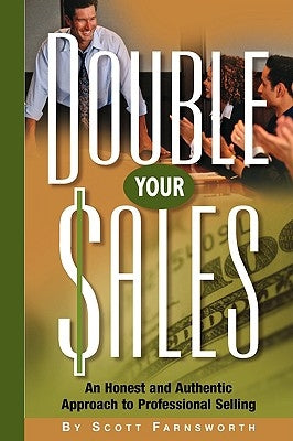 Double Your Sales by Farnsworth, Scott
