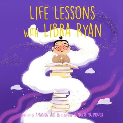 Life Lessons with Libra Ryan by Suk, Amanda