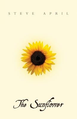 The Sunflower by April, Steve