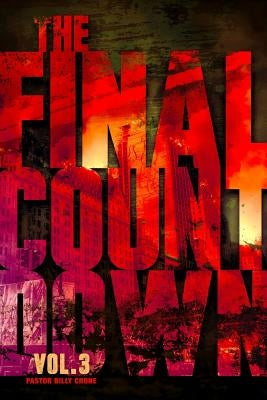 The Final Countdown Vol.3 by Crone, Billy