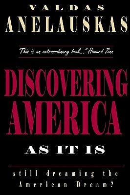 Discovering America As It Is by Anelauskas, Valdas