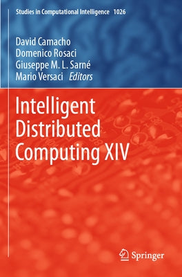 Intelligent Distributed Computing XIV by Camacho, David