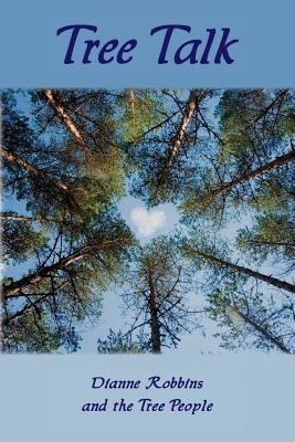Tree Talk (6x9 color) by Robbins, Dianne