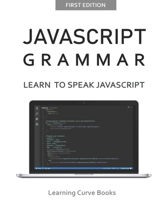 JavaScript Grammar by Sidelnikov, Greg
