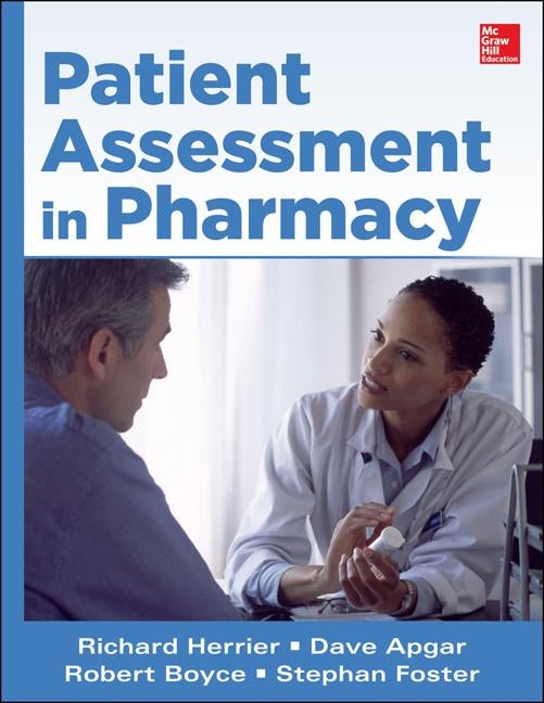 Patient Assessment in Pharmacy by Apgar, Dave