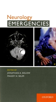 Neurology Emergencies by Edlow, Jonathan