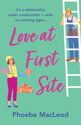 Love At First Site by MacLeod, Phoebe