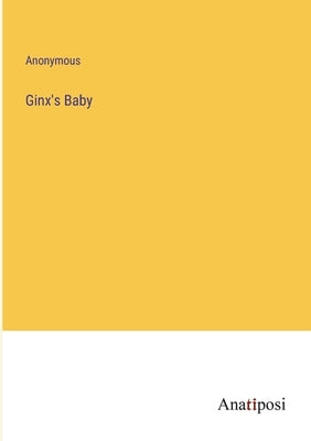 Ginx's Baby by Anonymous