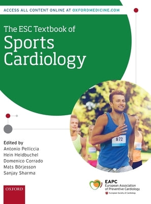 The Esc Textbook of Sports Cardiology by Pelliccia, Antonio