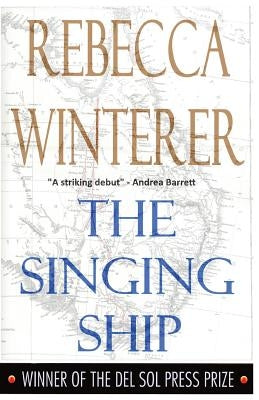 The Singing Ship by Winterer, Rebecca
