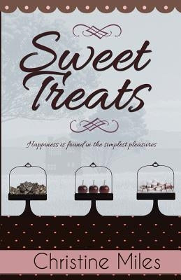 Sweet Treats by Miles, Christine