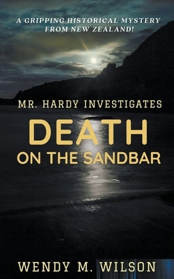 Death on the Sandbar by Wilson, Wendy M.