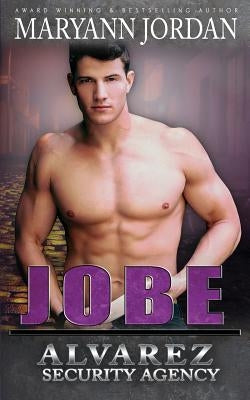Jobe: Allvarez Security Series by Eversoll, Shannon Brandee